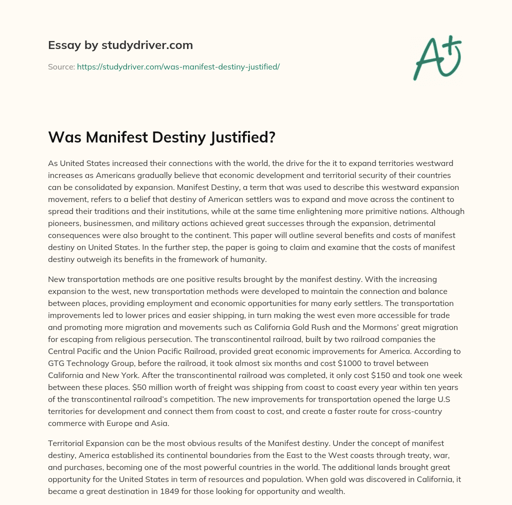 Was Manifest Destiny Justified? essay