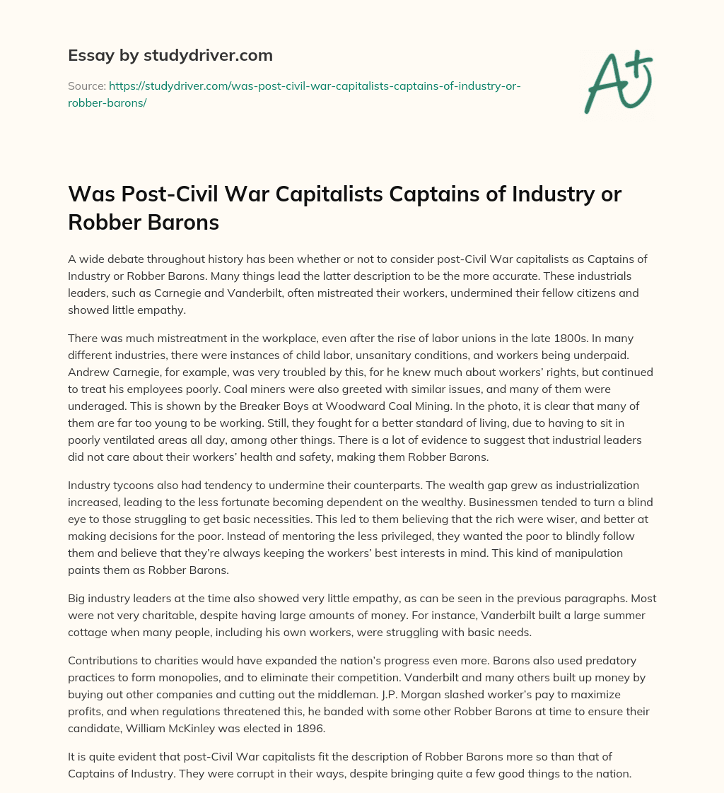 Was Post-Civil War Capitalists Captains of Industry or Robber Barons essay