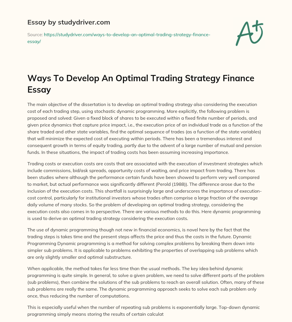 Ways to Develop an Optimal Trading Strategy Finance Essay essay