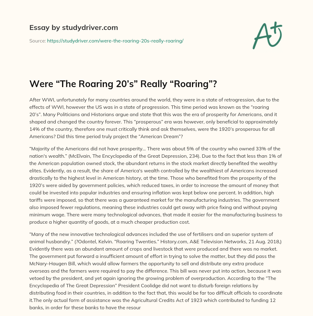 Were “The Roaring 20’s” Really “Roaring”? essay