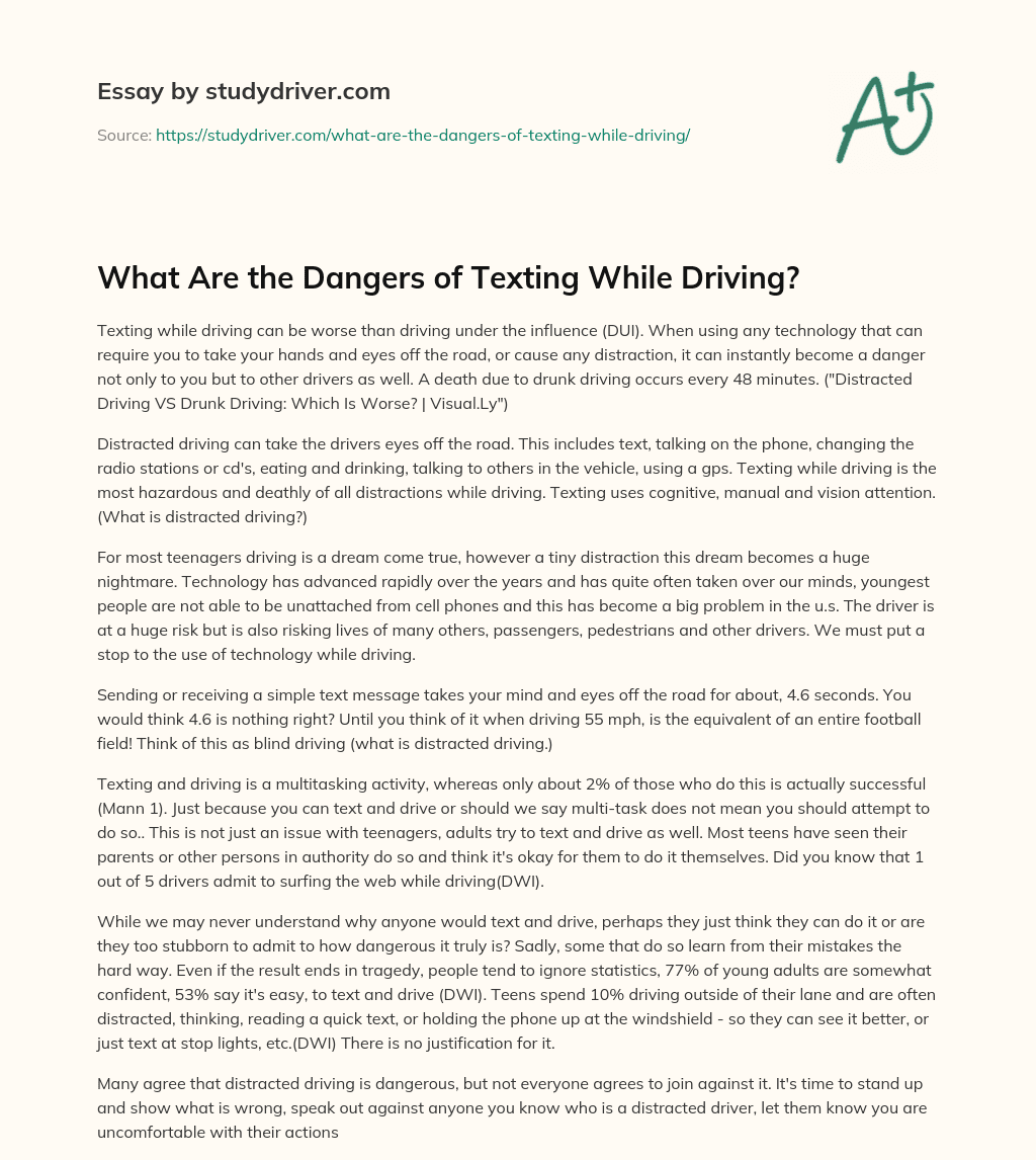 What are the Dangers of Texting while Driving? essay