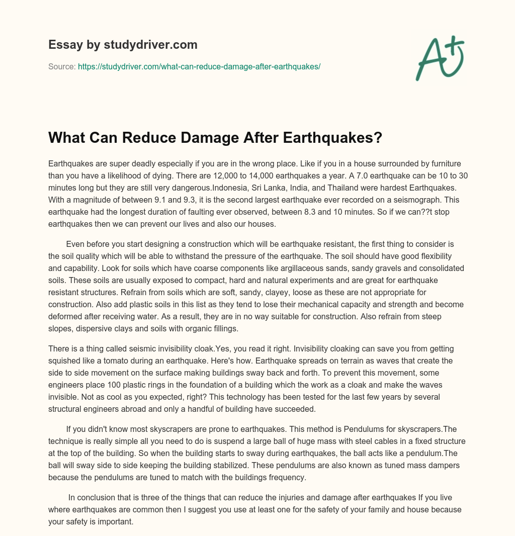 What Can Reduce Damage after Earthquakes? essay