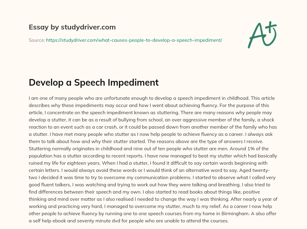 Develop a Speech Impediment essay