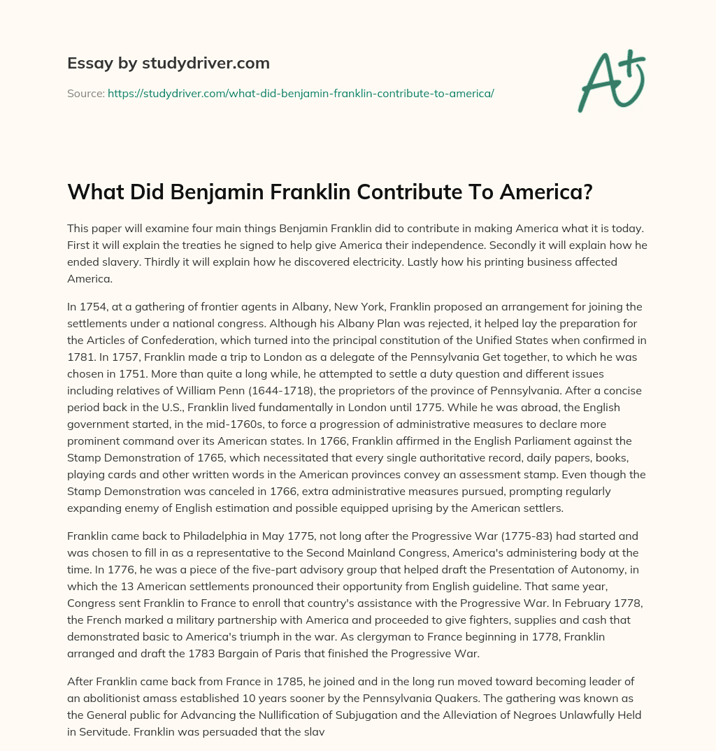 What did Benjamin Franklin Contribute to America? essay