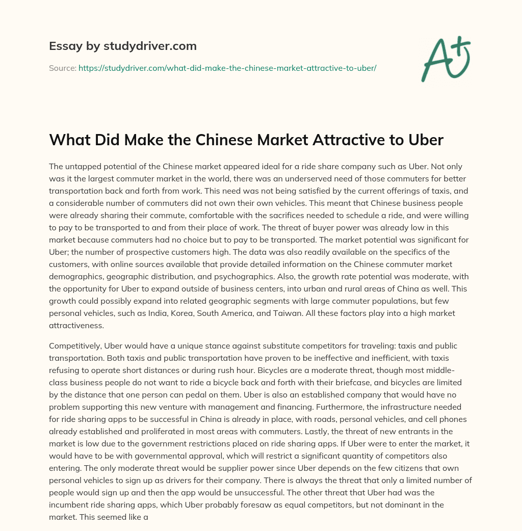 What did Make the Chinese Market Attractive to Uber essay