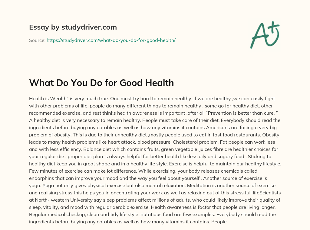 What do you do for Good Health essay