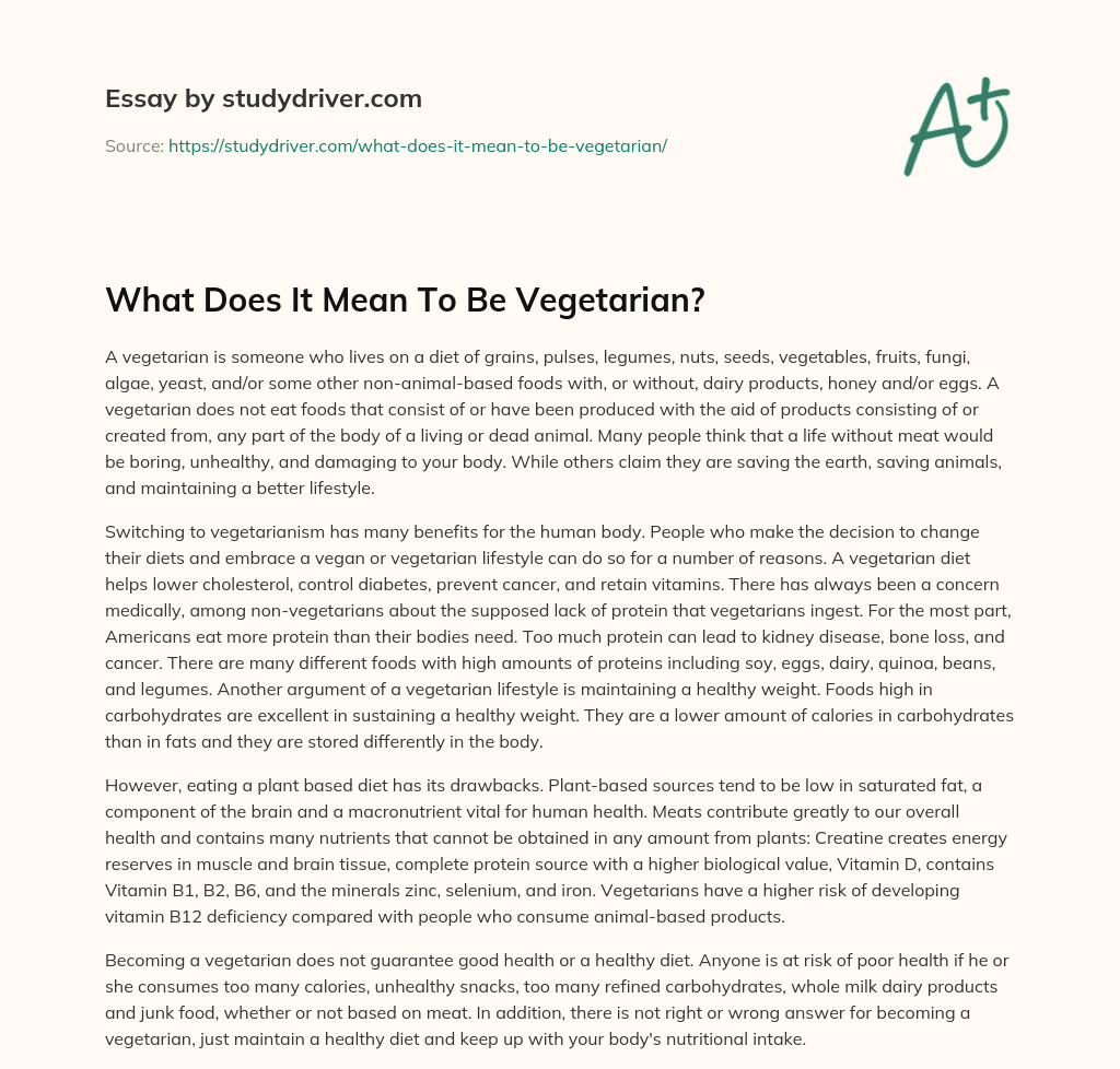 What does it Mean to be Vegetarian? essay