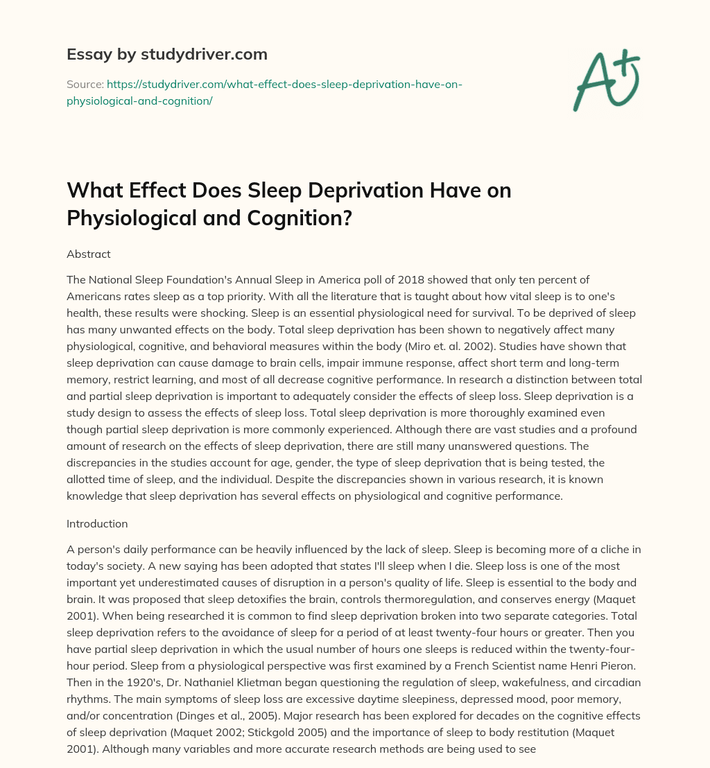 What Effect does Sleep Deprivation have on Physiological and Cognition? essay