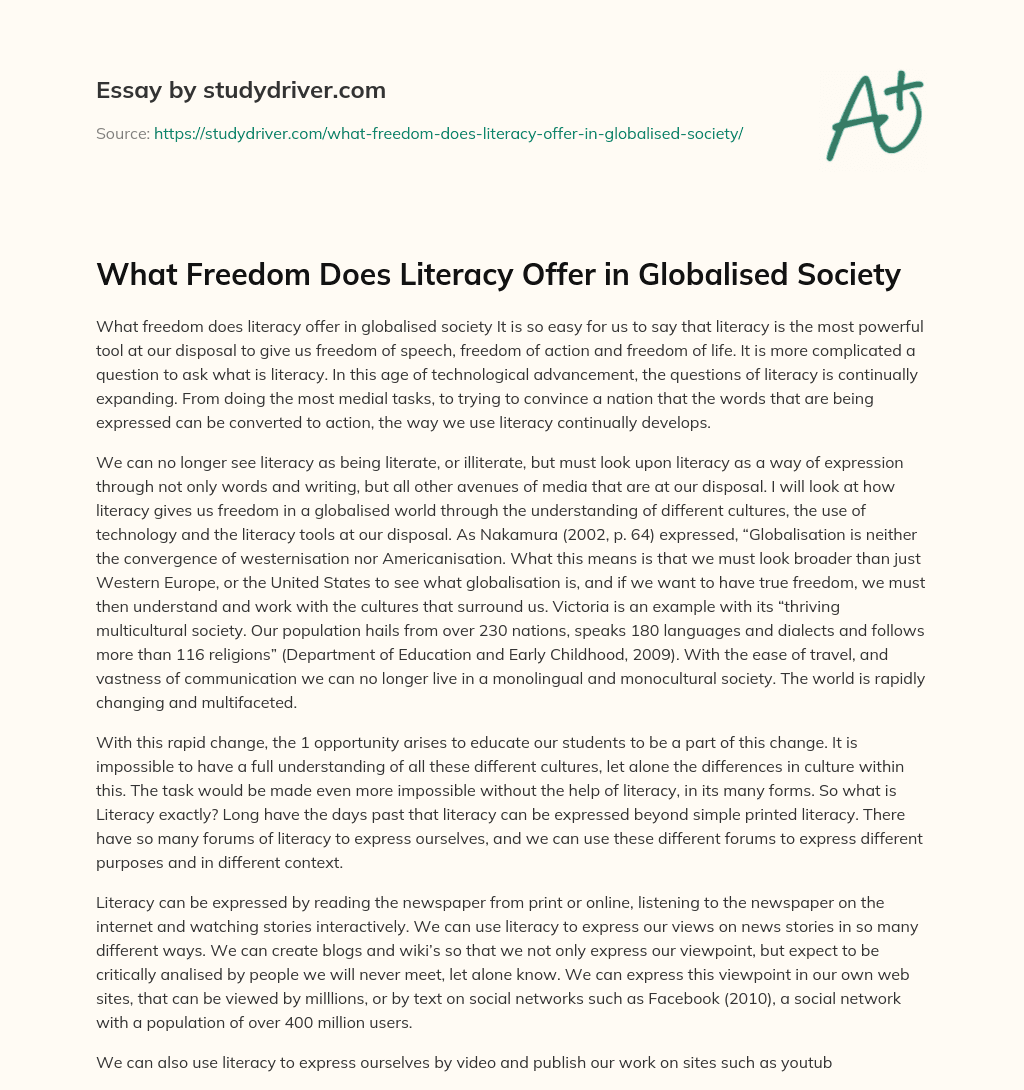 What Freedom does Literacy Offer in Globalised Society essay