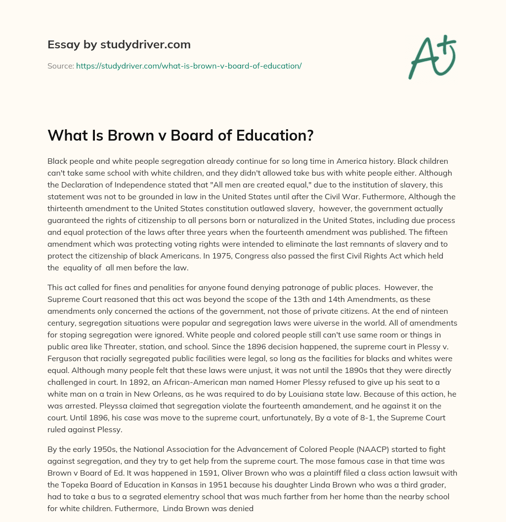 What is Brown V Board of Education? essay