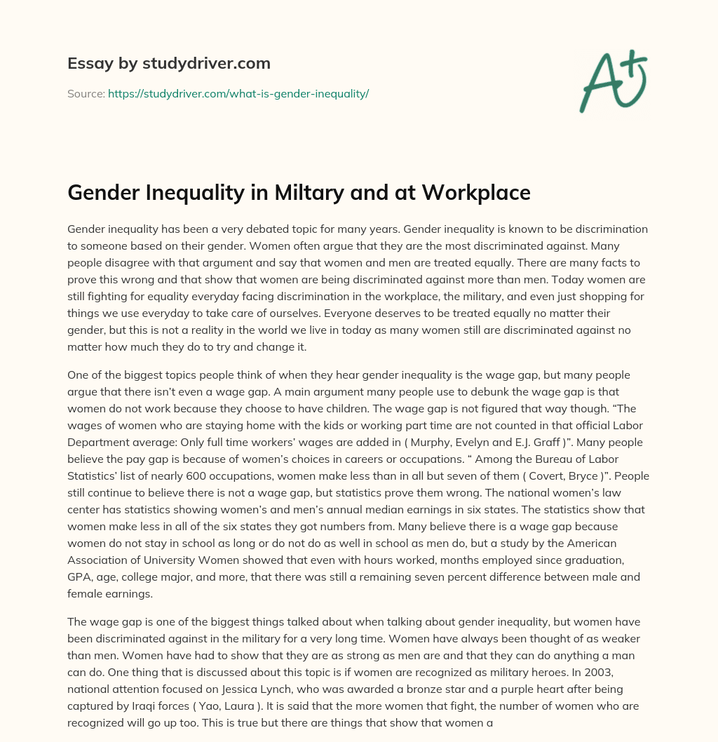 Gender Inequality in Miltary and at Workplace essay
