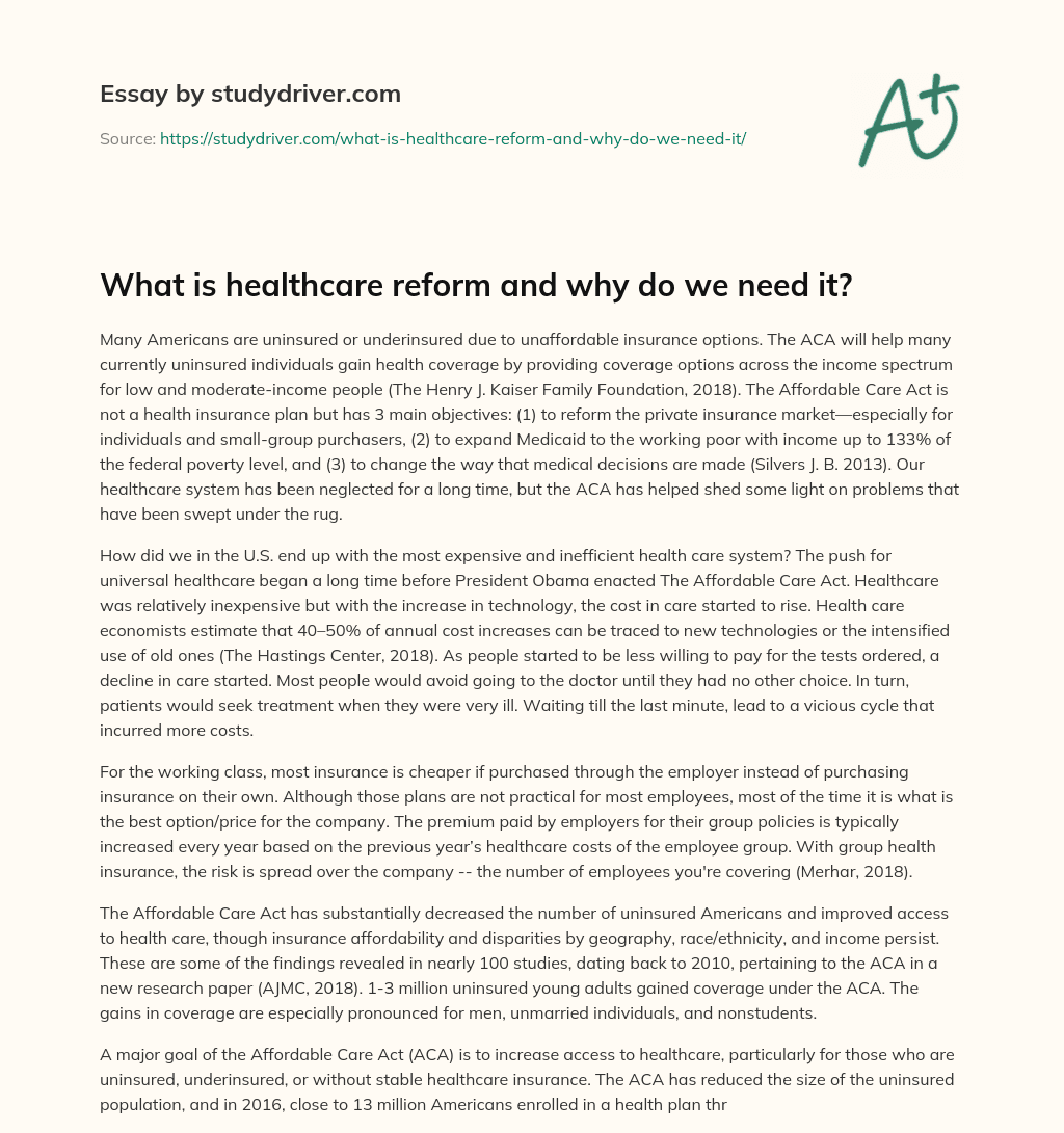 What is Healthcare Reform and why do we Need It? essay