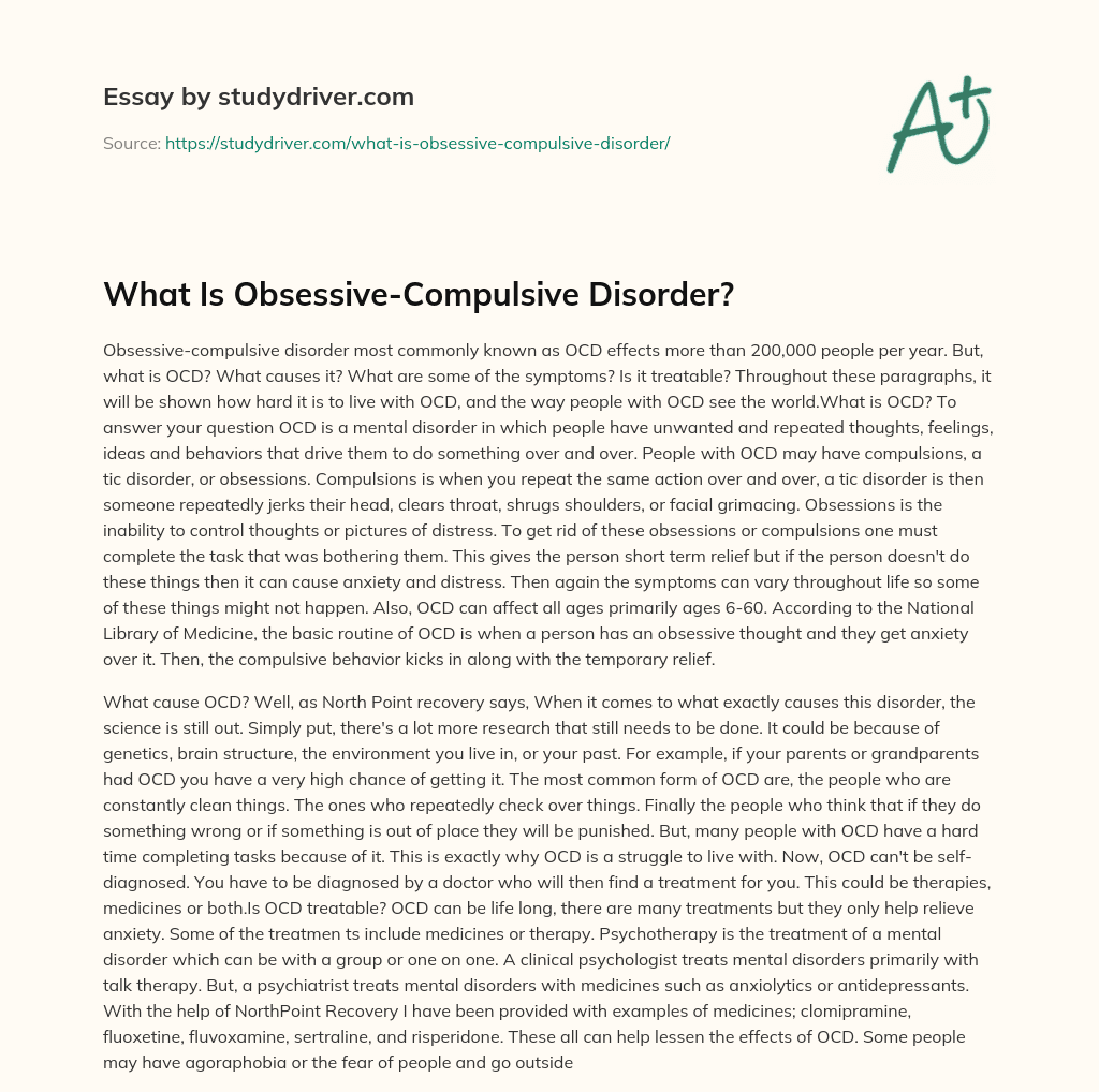 What is Obsessive-Compulsive Disorder? essay
