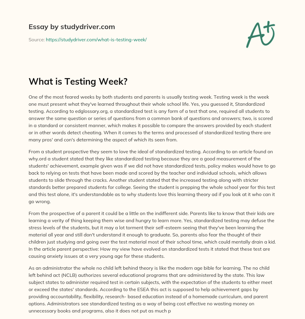 What is Testing Week? essay
