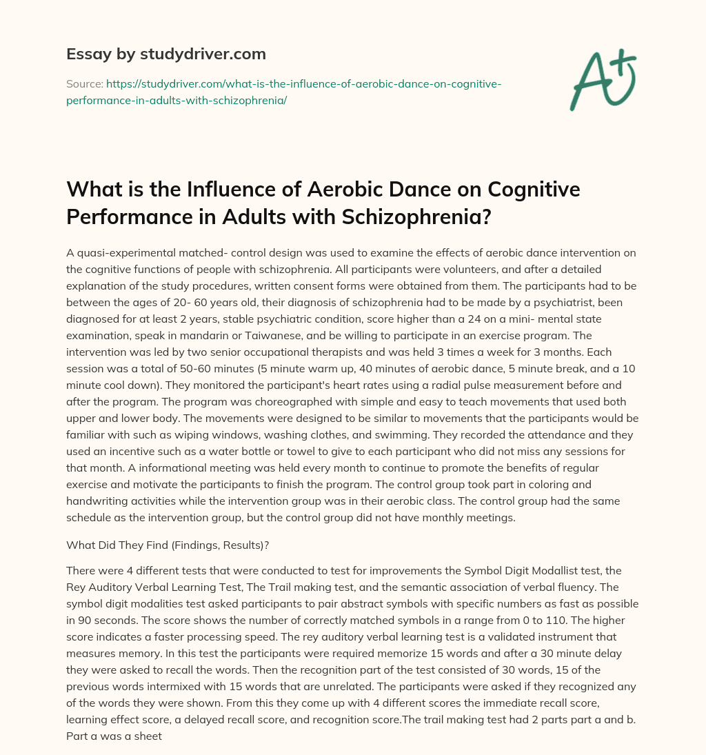What is the Influence of Aerobic Dance on Cognitive Performance in Adults with Schizophrenia? essay