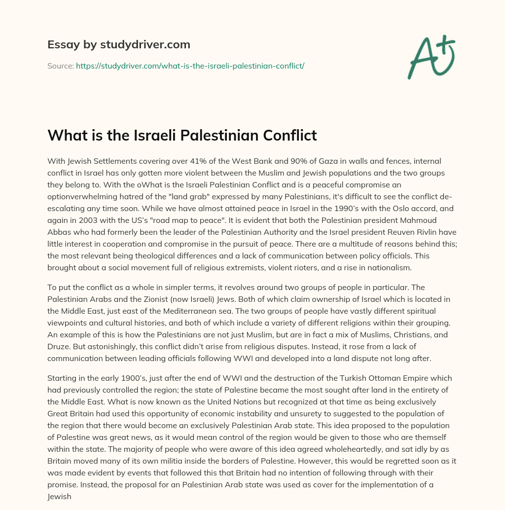 What is the Israeli Palestinian Conflict essay