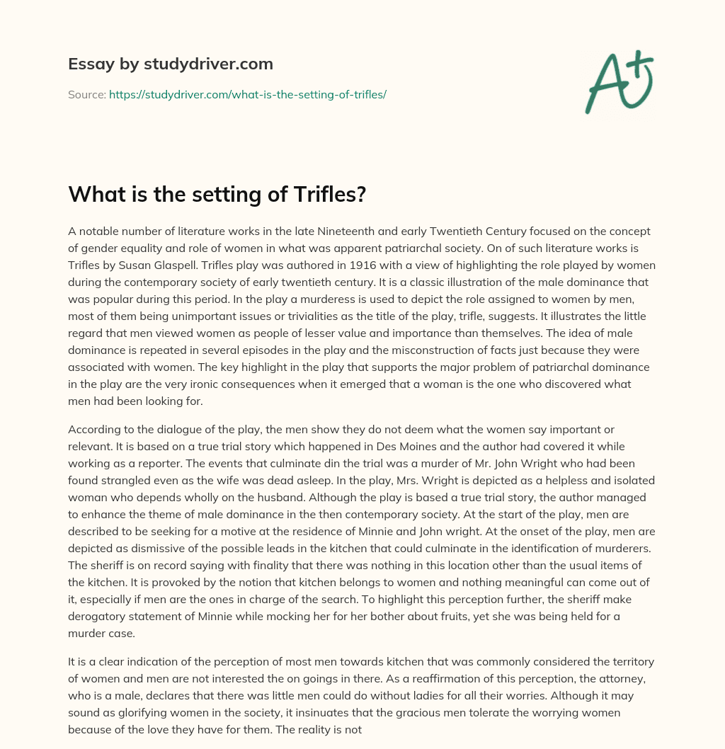 What is the Setting of Trifles? essay