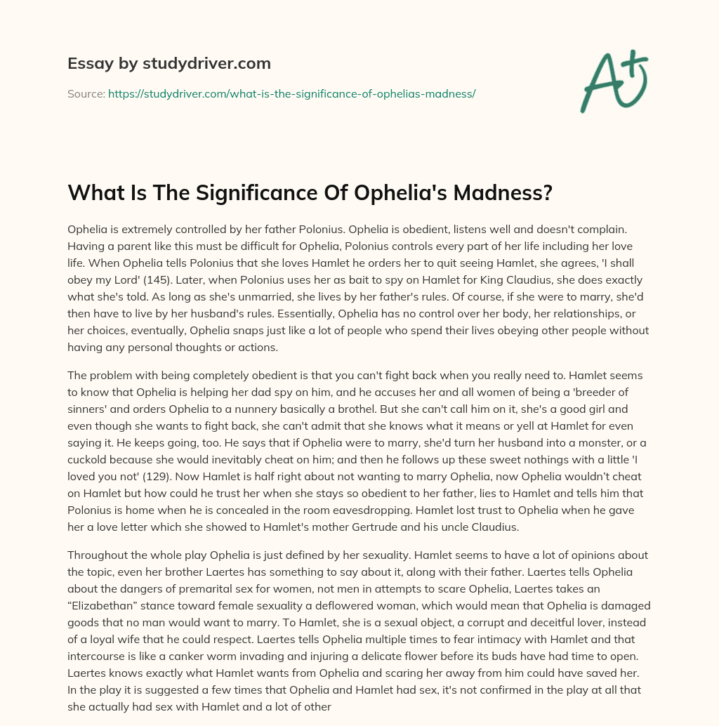 What is the Significance of Ophelia’s Madness? essay