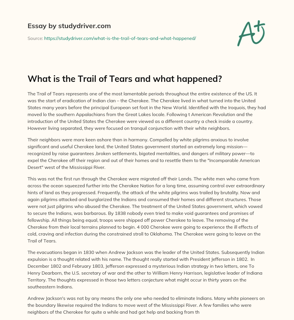 What is the Trail of Tears and what Happened? essay