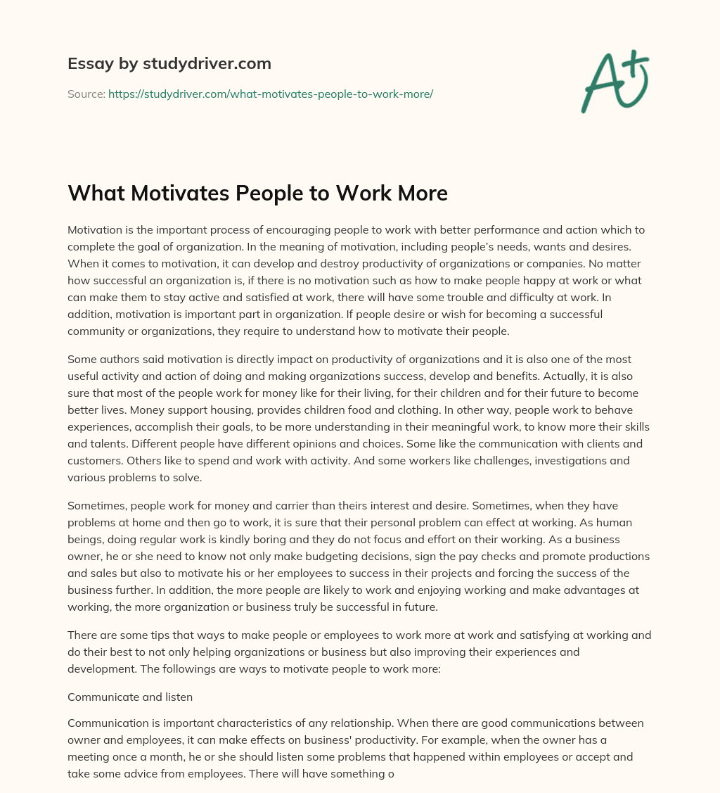 What Motivates People to Work more essay