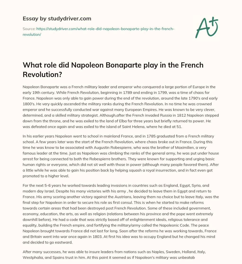 What Role did Napoleon Bonaparte Play in the French Revolution? essay