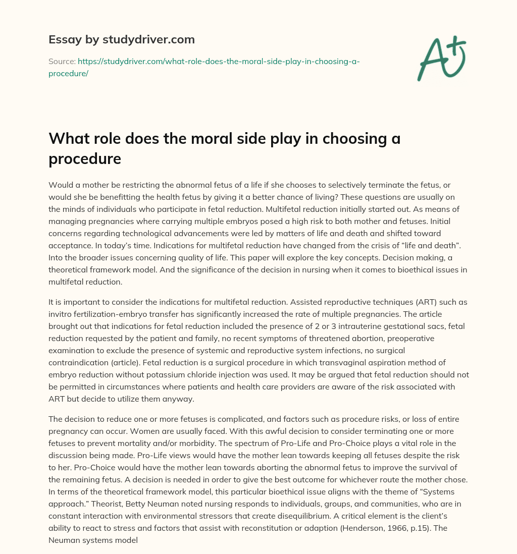 What Role does the Moral Side Play in Choosing a Procedure essay