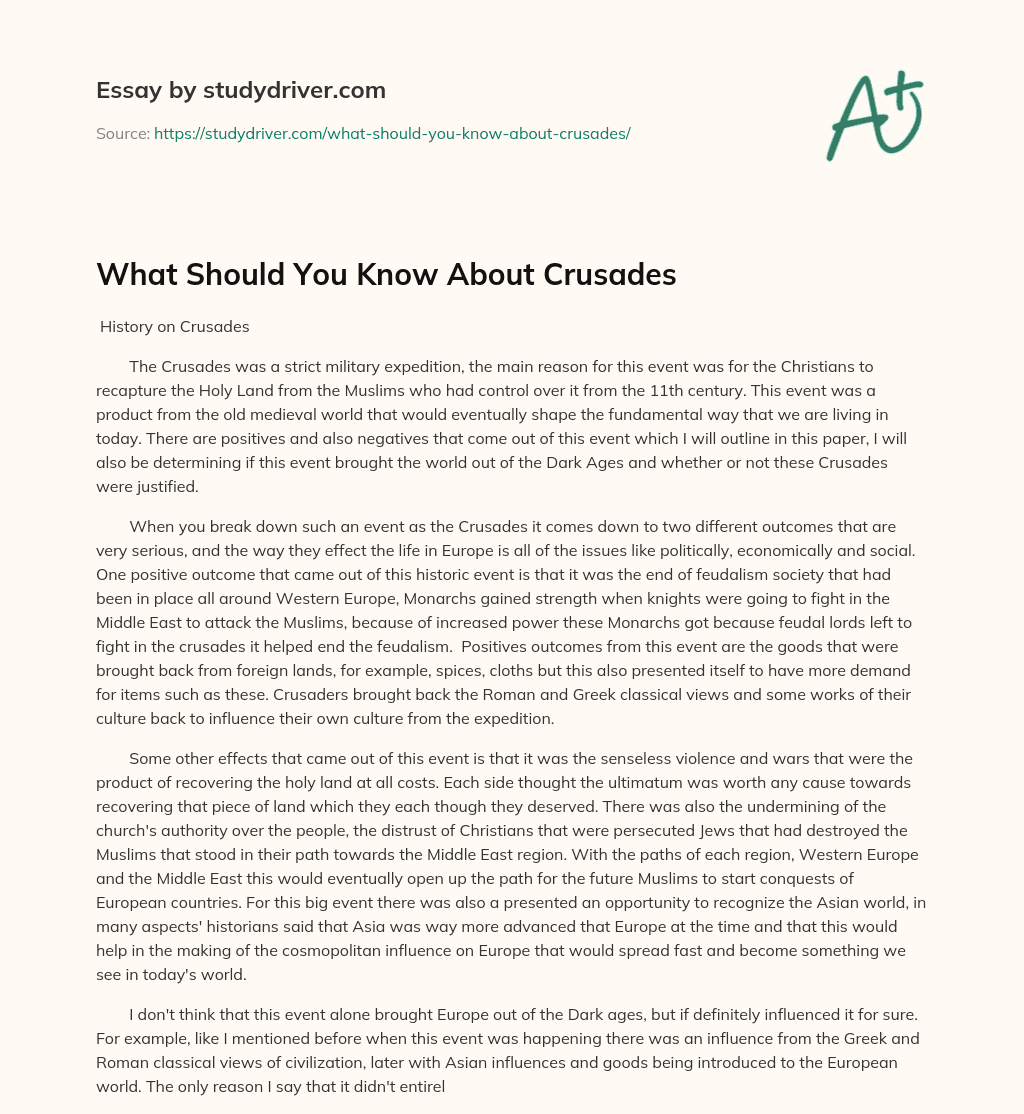 What should you Know about Crusades essay