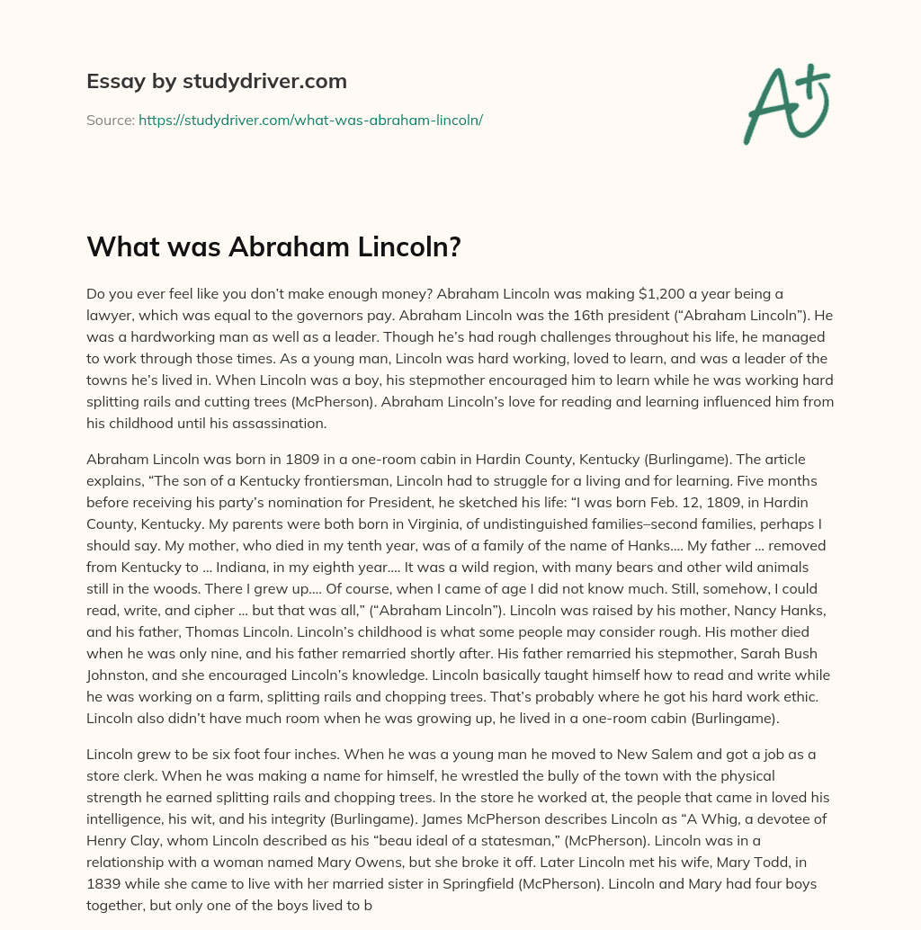 What was Abraham Lincoln? essay