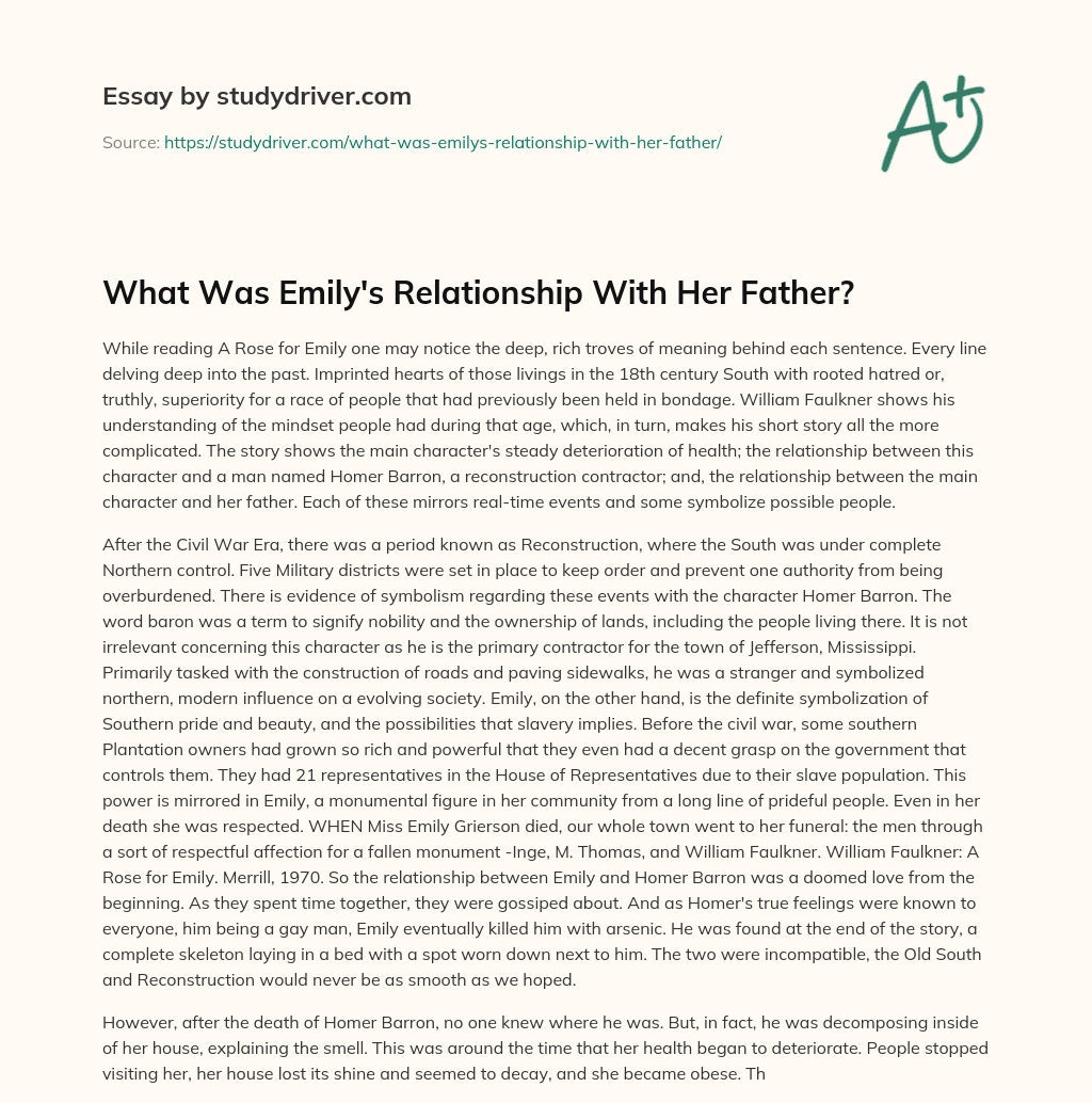 What was Emily’s Relationship with her Father? essay