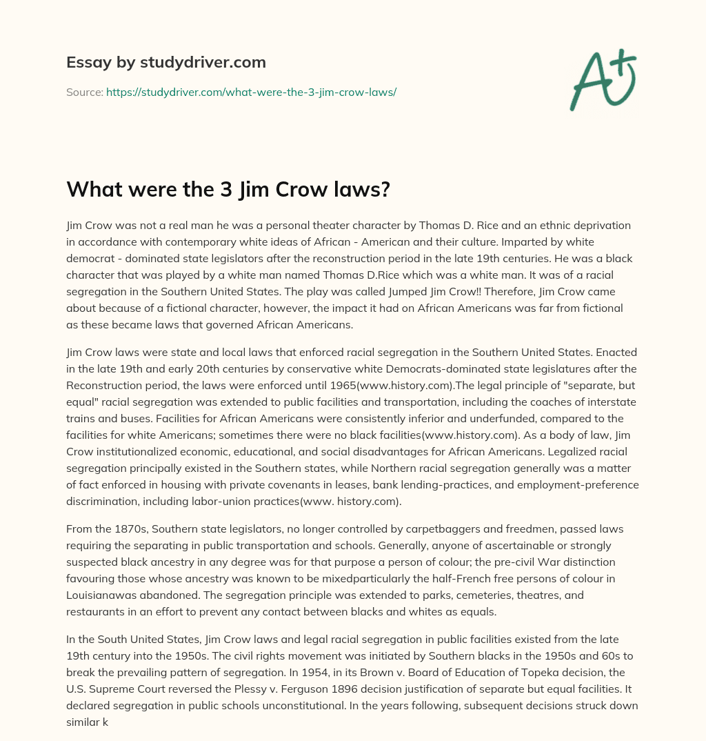 What were the 3 Jim Crow Laws? essay