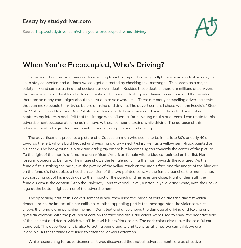 When You’re Preoccupied, Who’s Driving? essay