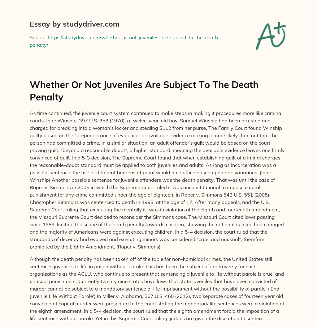 Whether or not Juveniles are Subject to the Death Penalty essay