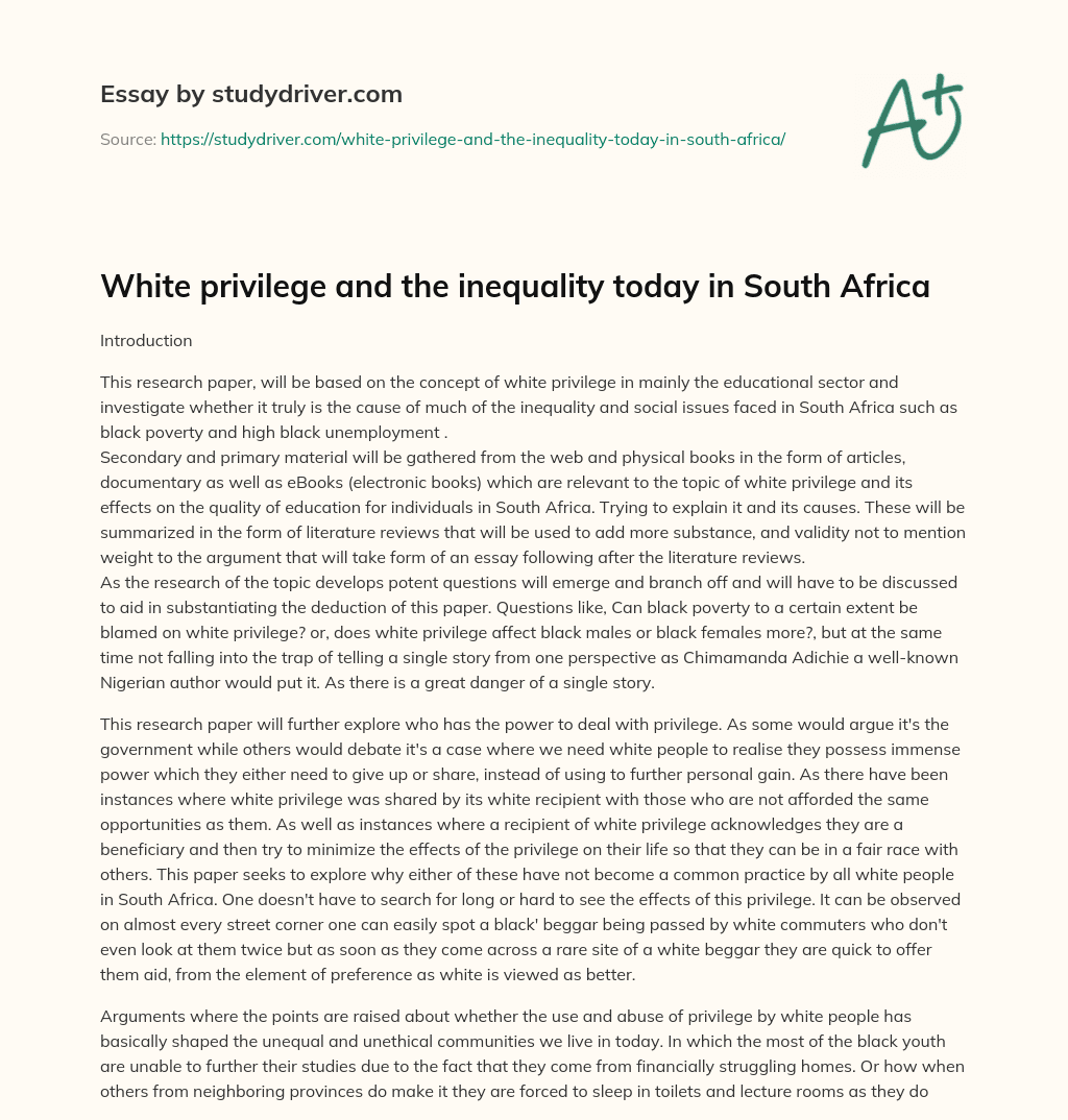 White Privilege and the Inequality Today in South Africa essay