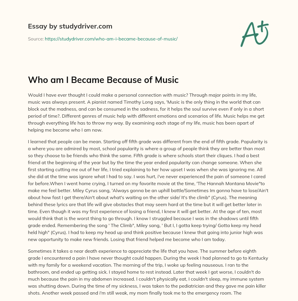 Who am i Became because of Music essay
