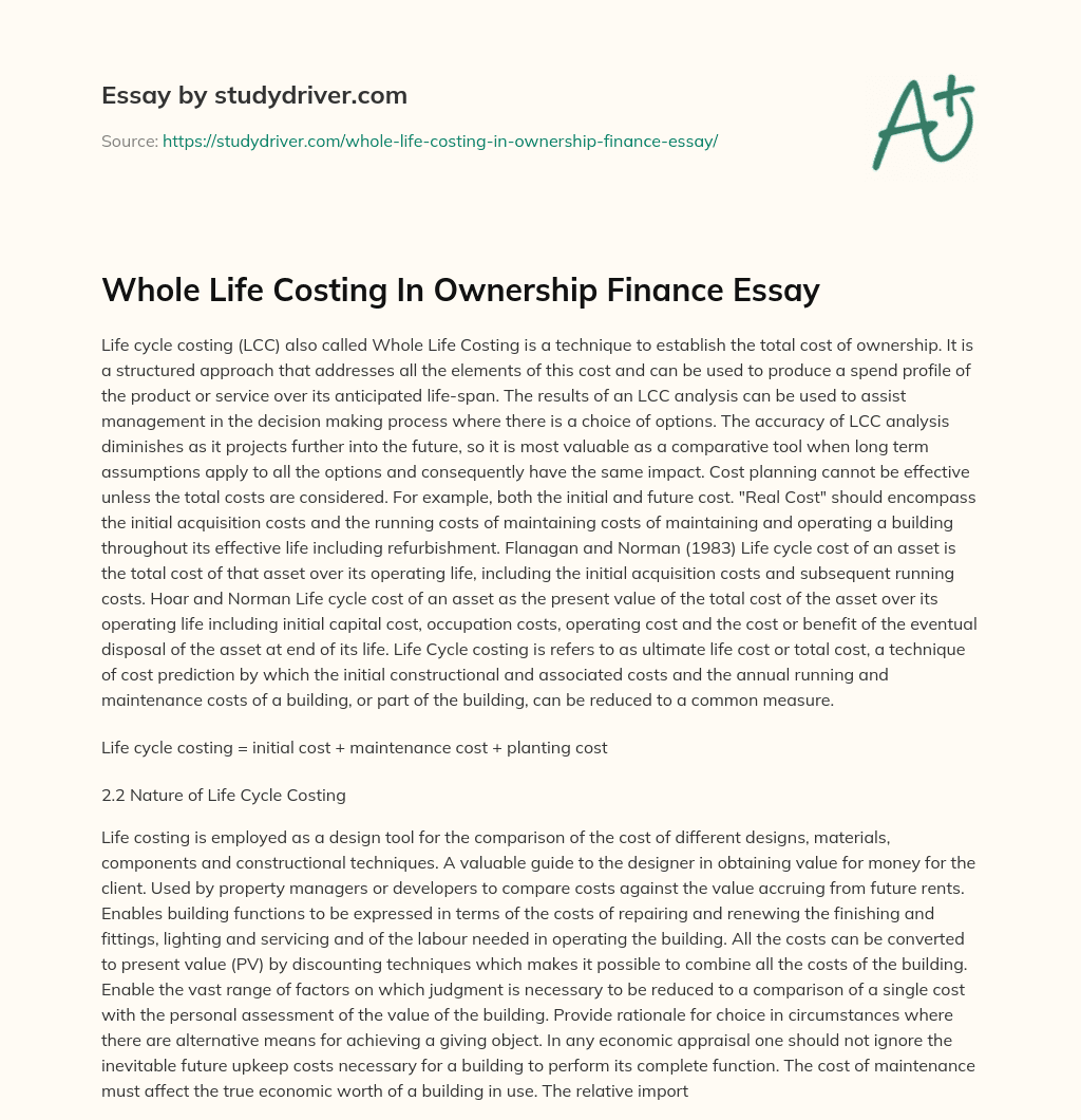 Whole Life Costing in Ownership Finance Essay essay