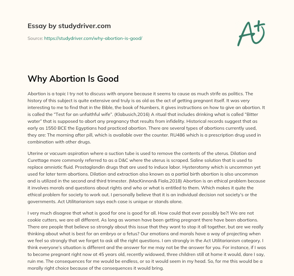 Why Abortion is Good essay