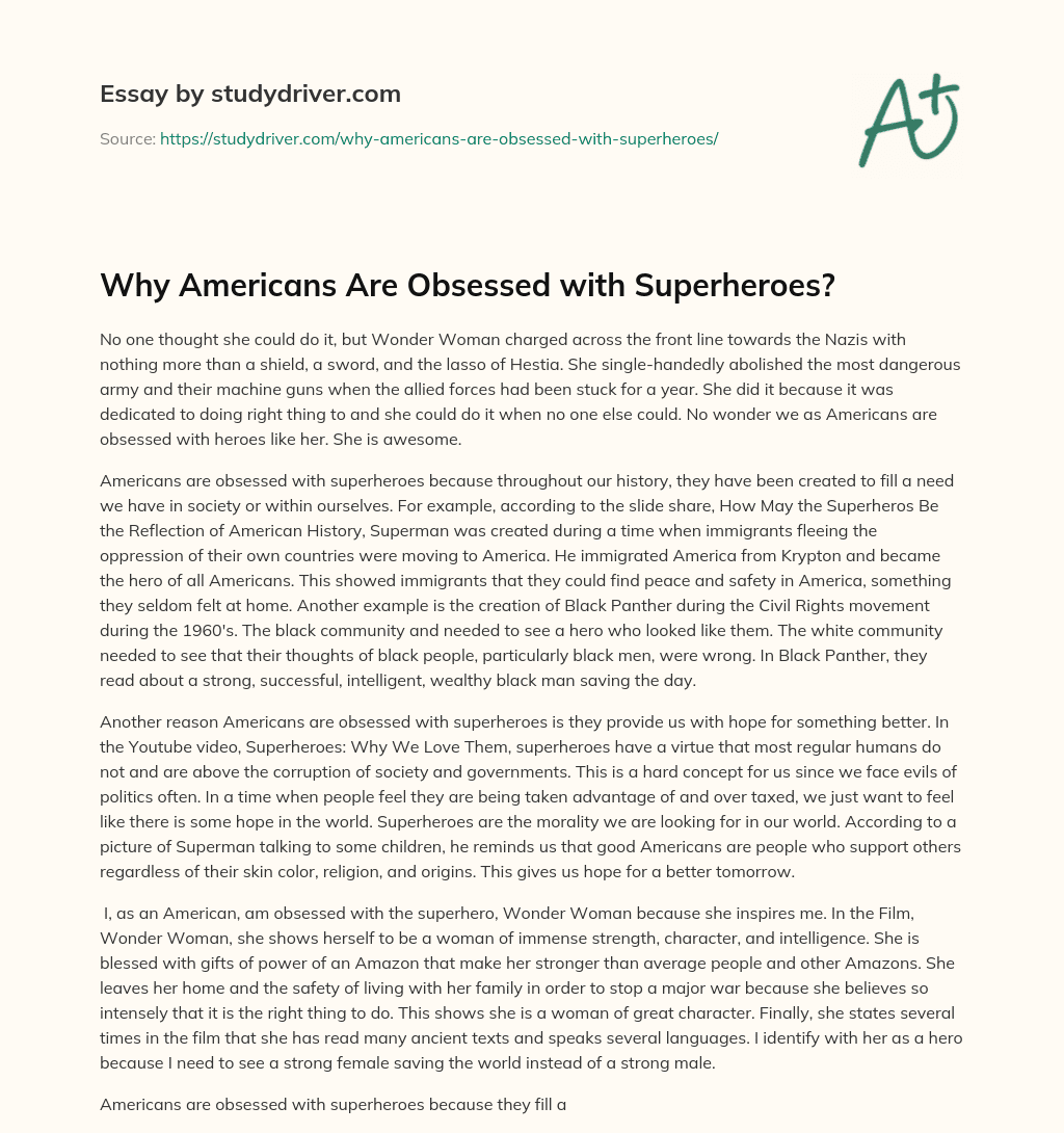 Why Americans are Obsessed with Superheroes? essay