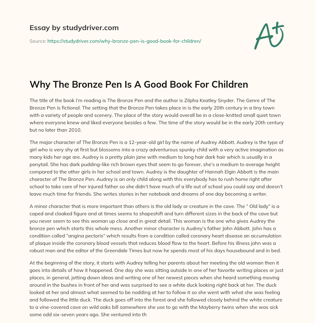 Why the Bronze Pen is a Good Book for Children essay