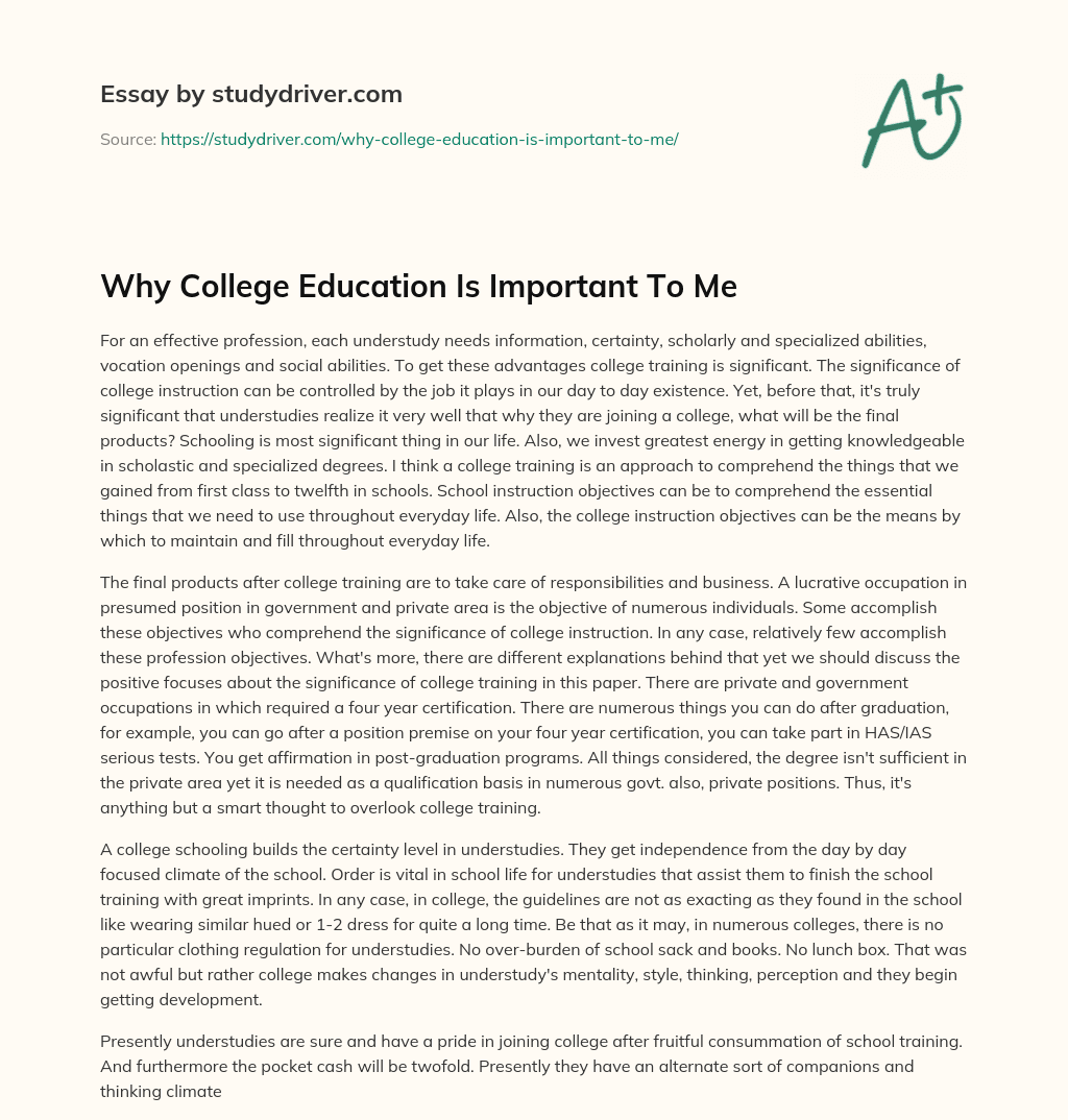 Why College Education is Important to me essay