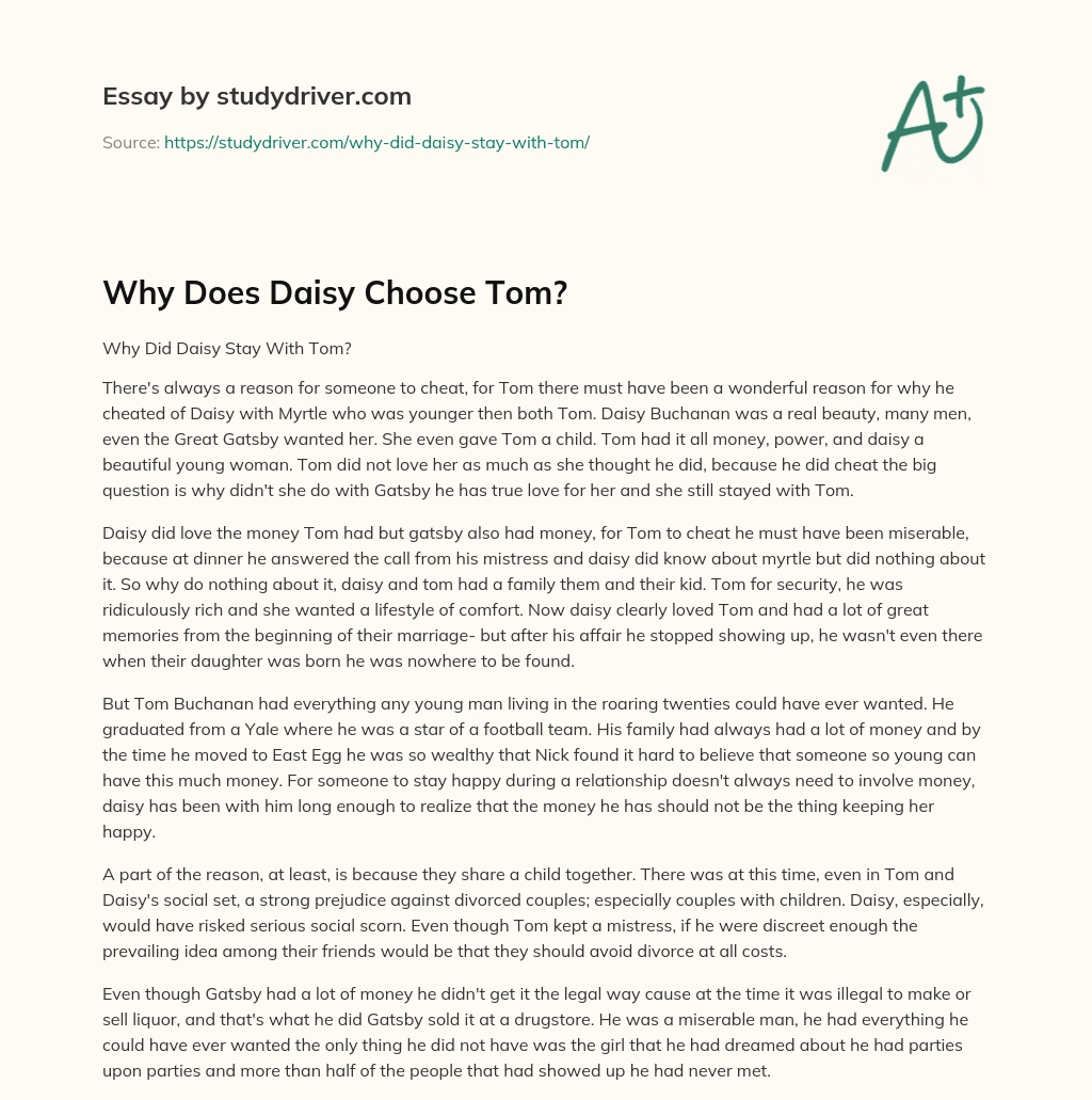 Why does Daisy Choose Tom? essay