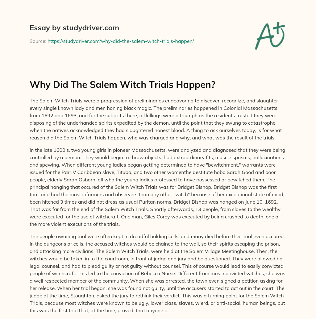 Why did the Salem Witch Trials Happen? essay