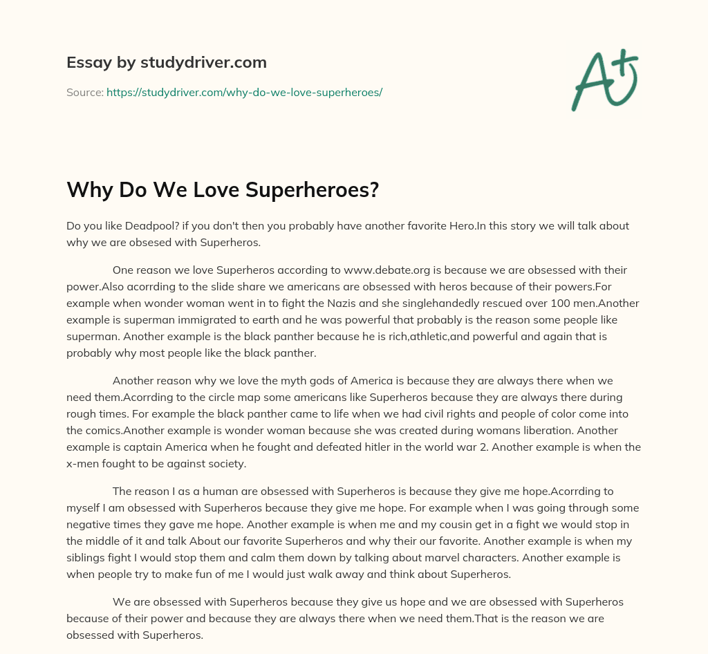 Why do we Love Superheroes? essay