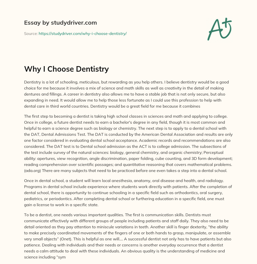 Why i Choose Dentistry essay