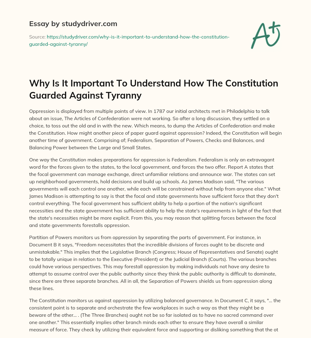 Why is it Important to Understand how the Constitution Guarded against Tyranny essay