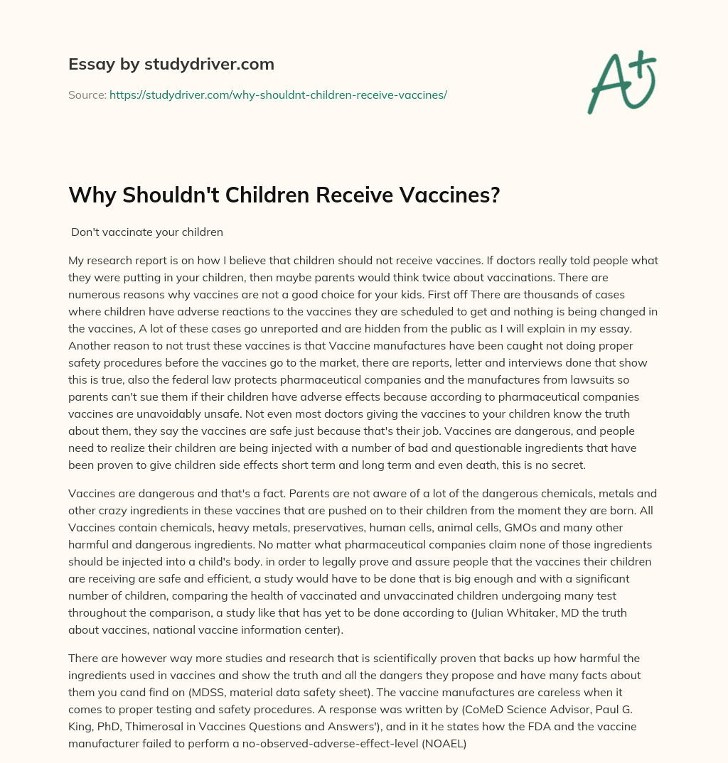 Why shouldn’t Children Receive Vaccines? essay