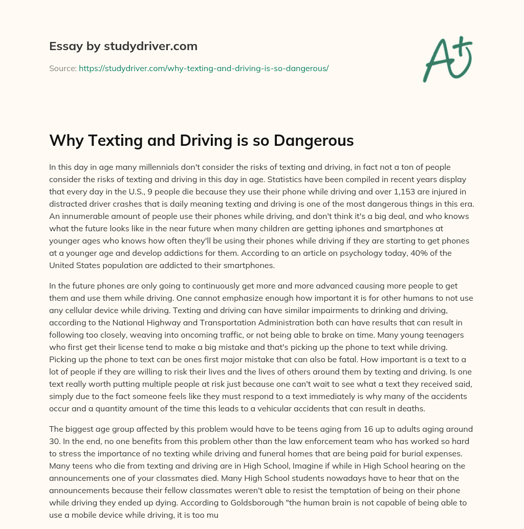 Why Texting and Driving is so Dangerous essay