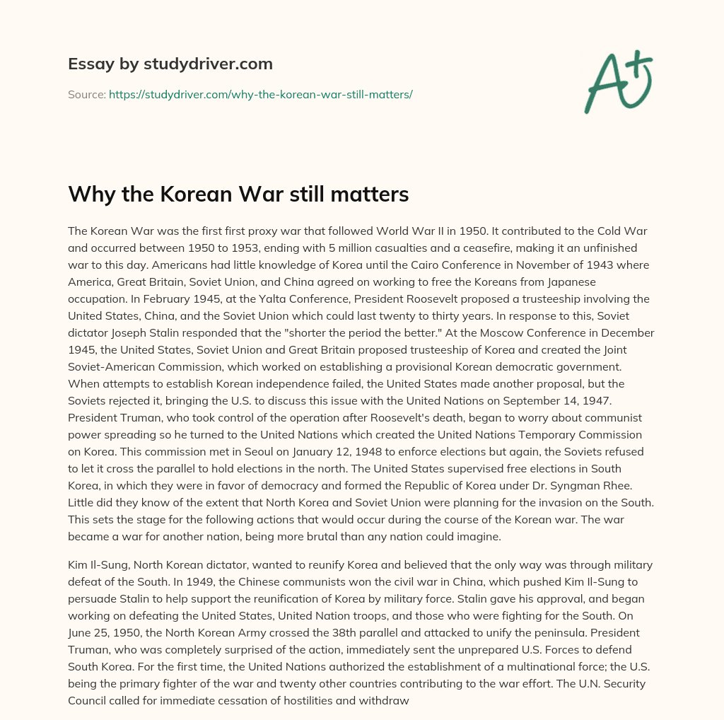 Why the Korean War Still Matters essay