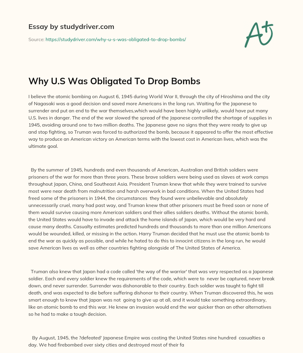 Why U.S was Obligated to Drop Bombs essay