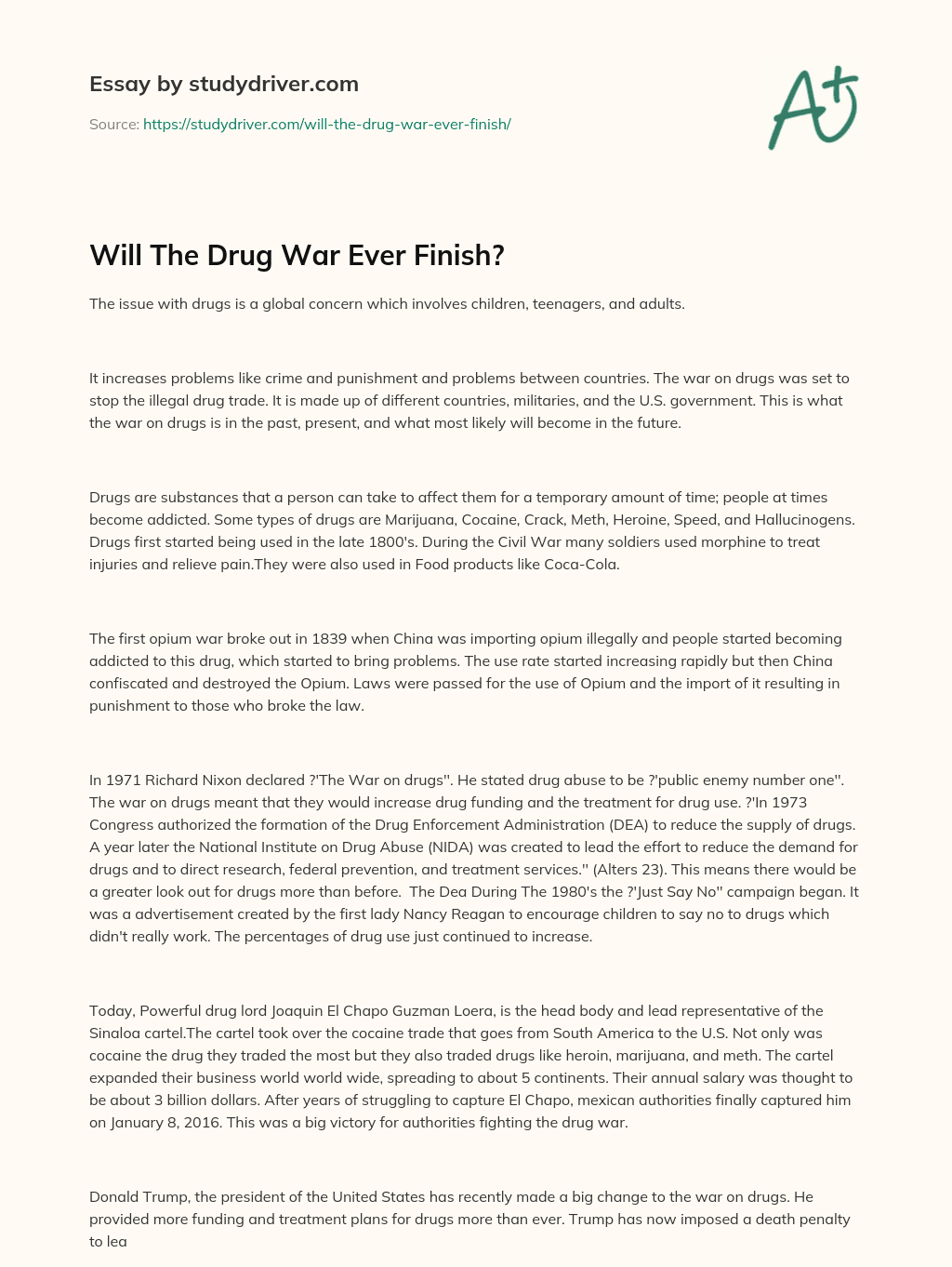 Will the Drug War Ever Finish? essay