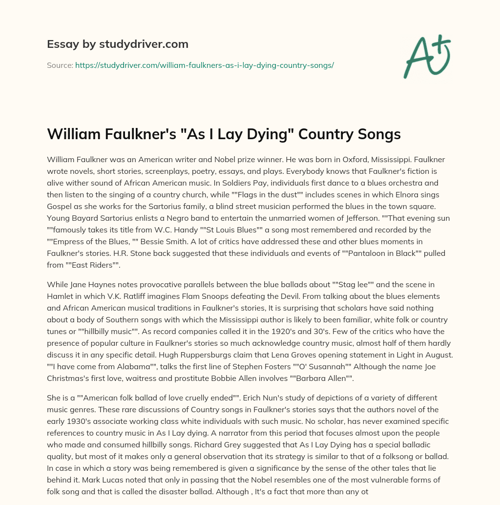 William Faulkner’s “As i Lay Dying” Country Songs essay